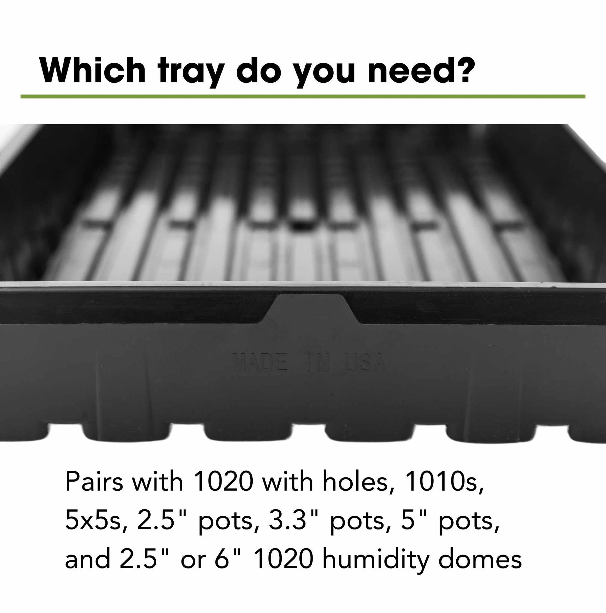 1020 Tray Compatibility 